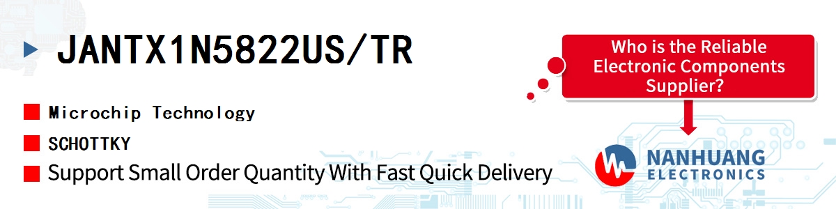 JANTX1N5822US/TR Microchip SCHOTTKY