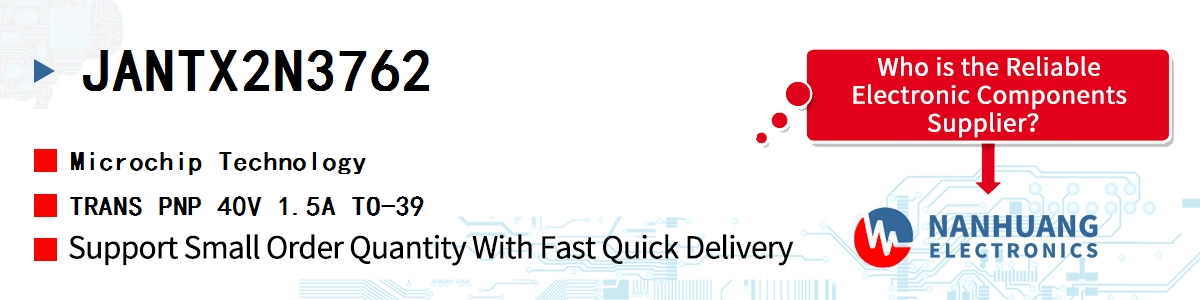 JANTX2N3762 Microchip TRANS PNP 40V 1.5A TO-39