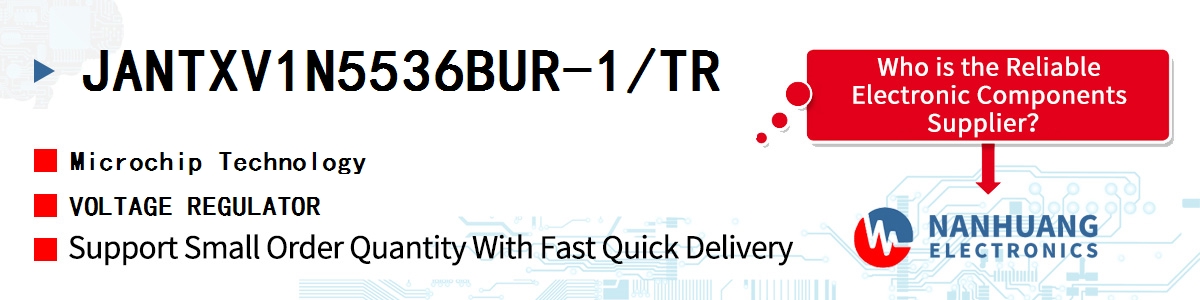 JANTXV1N5536BUR-1/TR Microchip VOLTAGE REGULATOR