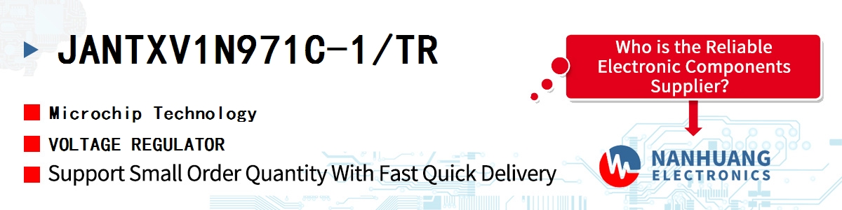 JANTXV1N971C-1/TR Microchip VOLTAGE REGULATOR