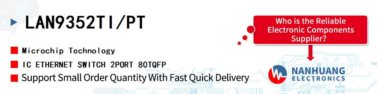 LAN9352TI/PT Microchip IC ETHERNET SWITCH 2PORT 80TQFP