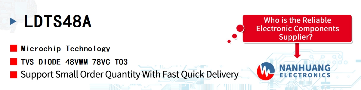 LDTS48A Microchip TVS DIODE 48VWM 78VC TO3