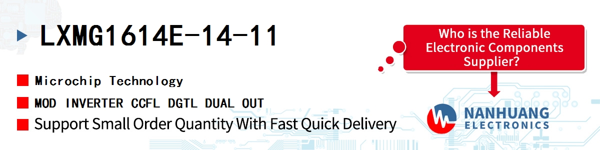 LXMG1614E-14-11 Microchip MOD INVERTER CCFL DGTL DUAL OUT