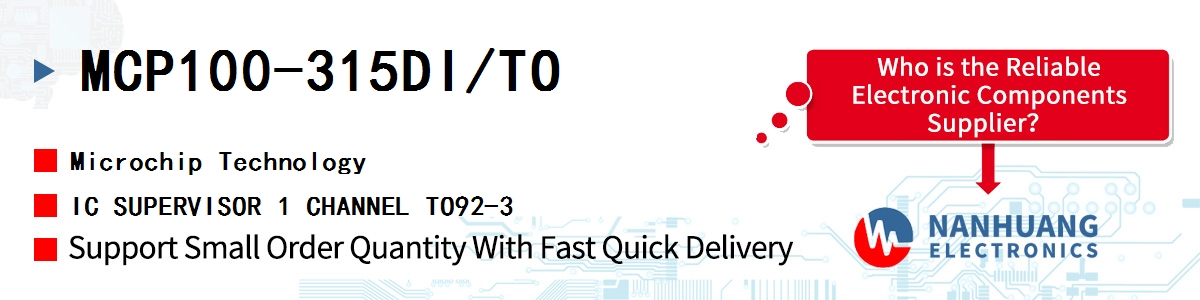 MCP100-315DI/TO Microchip IC SUPERVISOR 1 CHANNEL TO92-3