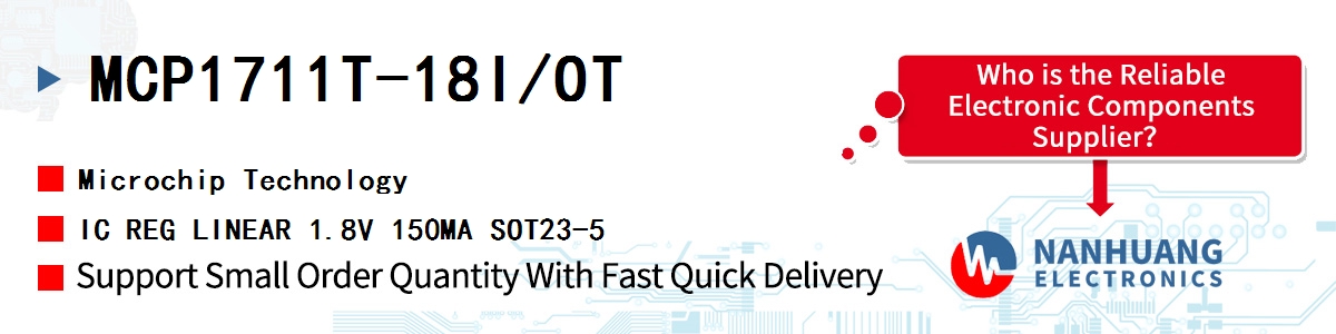 MCP1711T-18I/OT Microchip IC REG LINEAR 1.8V 150MA SOT23-5