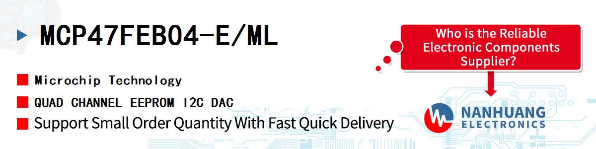 MCP47FEB04-E/ML Microchip QUAD CHANNEL EEPROM I2C DAC