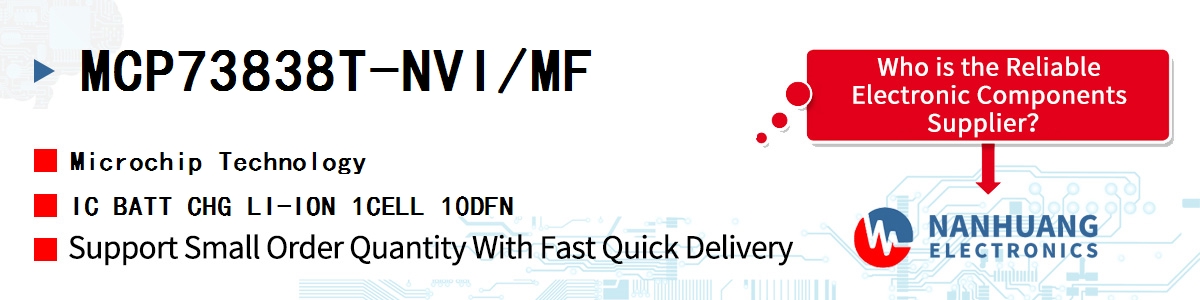 MCP73838T-NVI/MF Microchip IC BATT CHG LI-ION 1CELL 10DFN