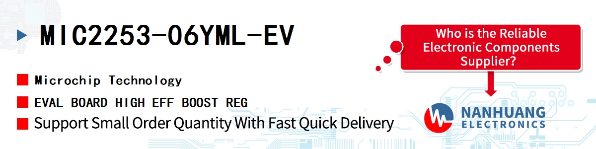 MIC2253-06YML-EV Microchip EVAL BOARD HIGH EFF BOOST REG