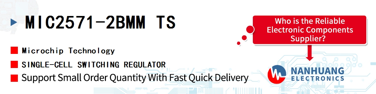 MIC2571-2BMM TS Microchip SINGLE-CELL SWITCHING REGULATOR