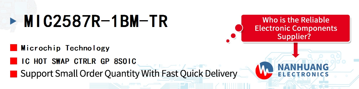 MIC2587R-1BM-TR Microchip IC HOT SWAP CTRLR GP 8SOIC