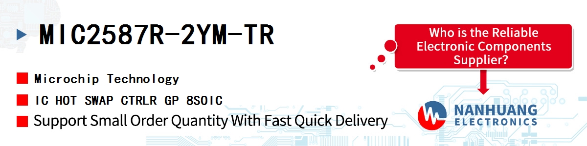 MIC2587R-2YM-TR Microchip IC HOT SWAP CTRLR GP 8SOIC