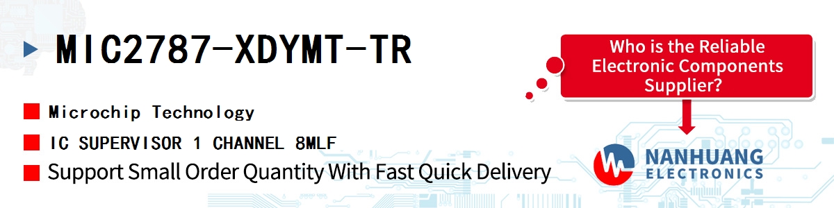 MIC2787-XDYMT-TR Microchip IC SUPERVISOR 1 CHANNEL 8MLF