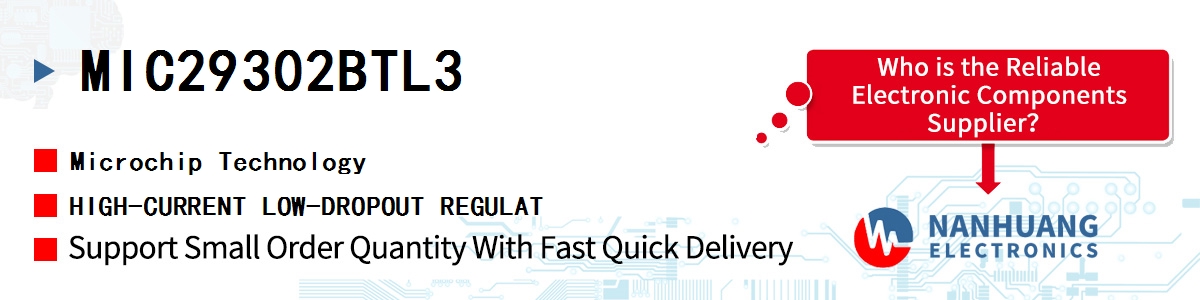 MIC29302BTL3 Microchip HIGH-CURRENT LOW-DROPOUT REGULAT