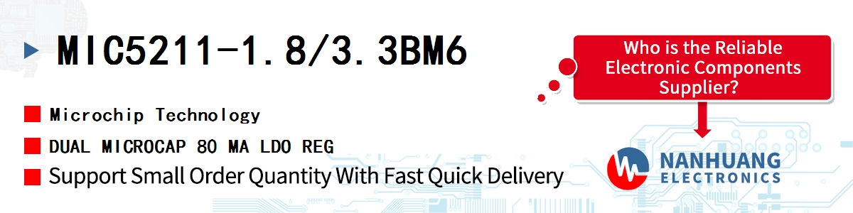 MIC5211-1.8/3.3BM6 Microchip DUAL MICROCAP 80 MA LDO REG