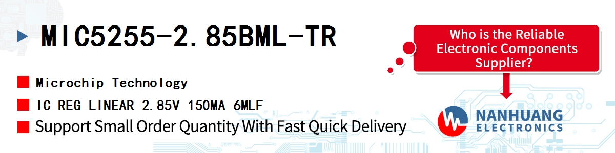 MIC5255-2.85BML-TR Microchip IC REG LINEAR 2.85V 150MA 6MLF