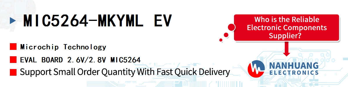 MIC5264-MKYML EV Microchip EVAL BOARD 2.6V/2.8V MIC5264