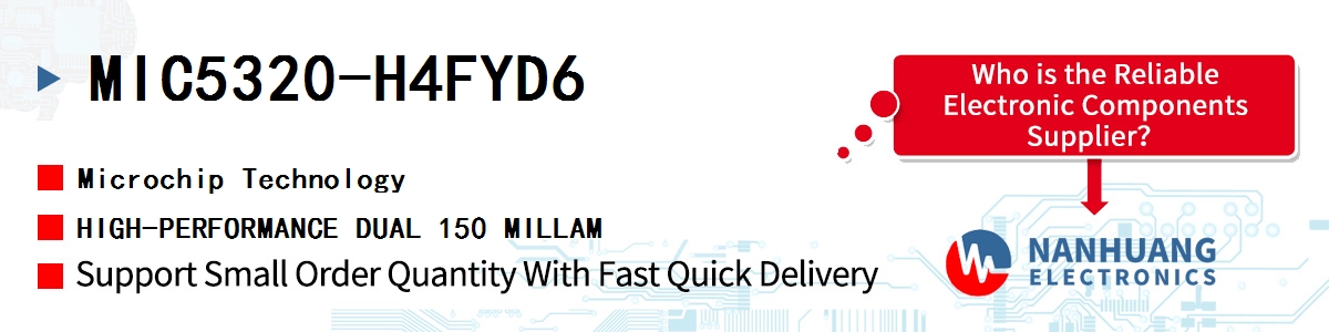 MIC5320-H4FYD6 Microchip HIGH-PERFORMANCE DUAL 150 MILLAM