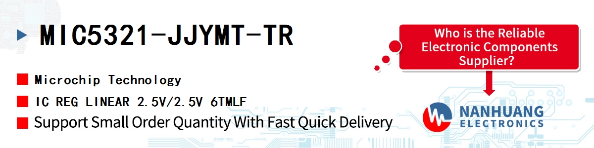 MIC5321-JJYMT-TR Microchip IC REG LINEAR 2.5V/2.5V 6TMLF
