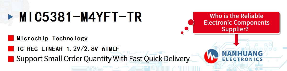 MIC5381-M4YFT-TR Microchip IC REG LINEAR 1.2V/2.8V 6TMLF