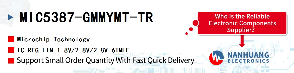 MIC5387-GMMYMT-TR Microchip IC REG LIN 1.8V/2.8V/2.8V 6TMLF