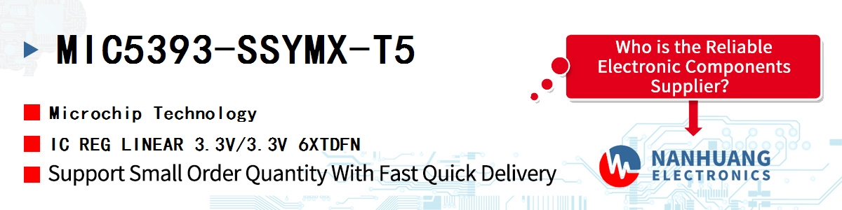 MIC5393-SSYMX-T5 Microchip IC REG LINEAR 3.3V/3.3V 6XTDFN