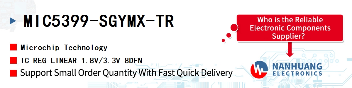 MIC5399-SGYMX-TR Microchip IC REG LINEAR 1.8V/3.3V 8DFN