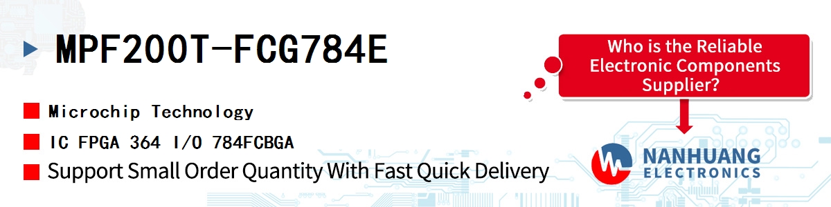 MPF200T-FCG784E Microchip IC FPGA 364 I/O 784FCBGA