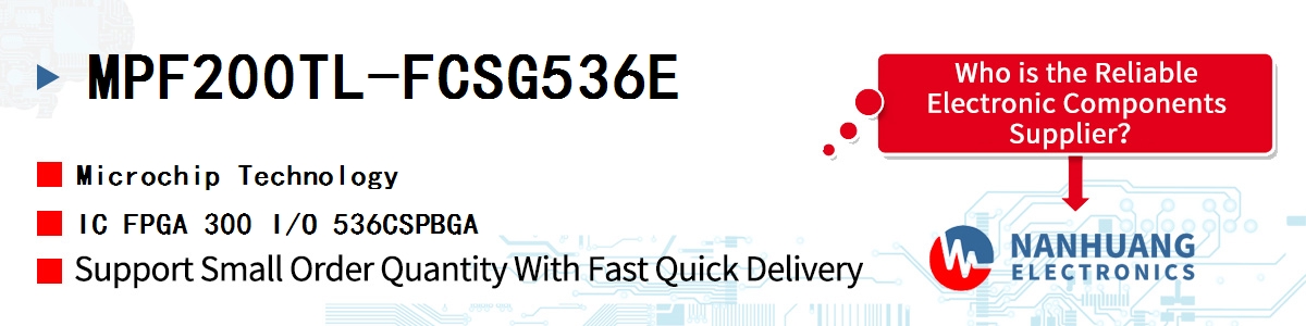 MPF200TL-FCSG536E Microchip IC FPGA 300 I/O 536CSPBGA