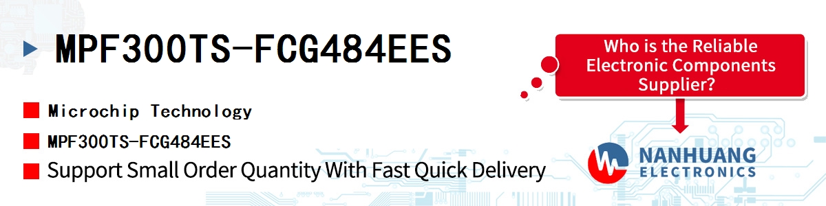 MPF300TS-FCG484EES Microchip MPF300TS-FCG484EES