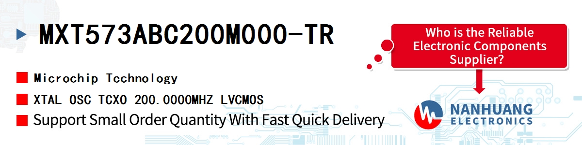 MXT573ABC200M000-TR Microchip XTAL OSC TCXO 200.0000MHZ LVCMOS