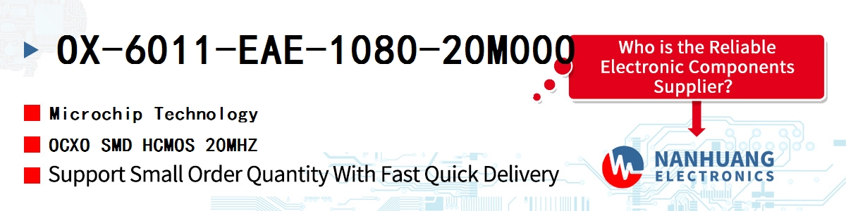 OX-6011-EAE-1080-20M000 Microchip OCXO SMD HCMOS 20MHZ