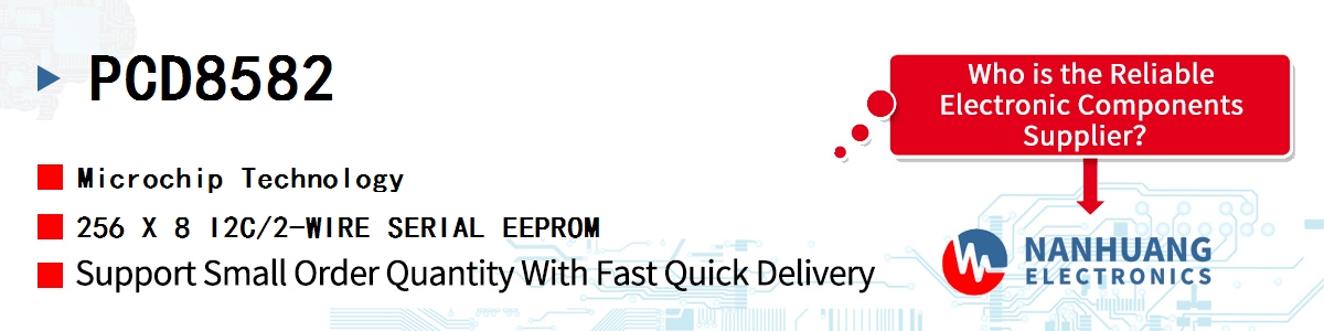 PCD8582 Microchip 256 X 8 I2C/2-WIRE SERIAL EEPROM