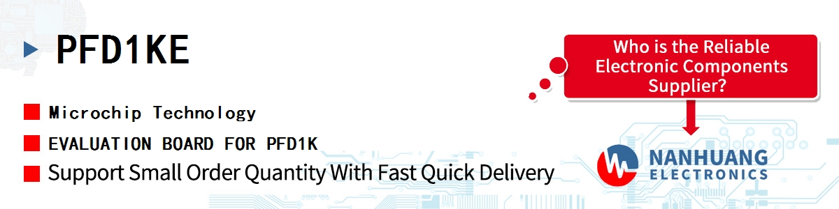PFD1KE Microchip EVALUATION BOARD FOR PFD1K