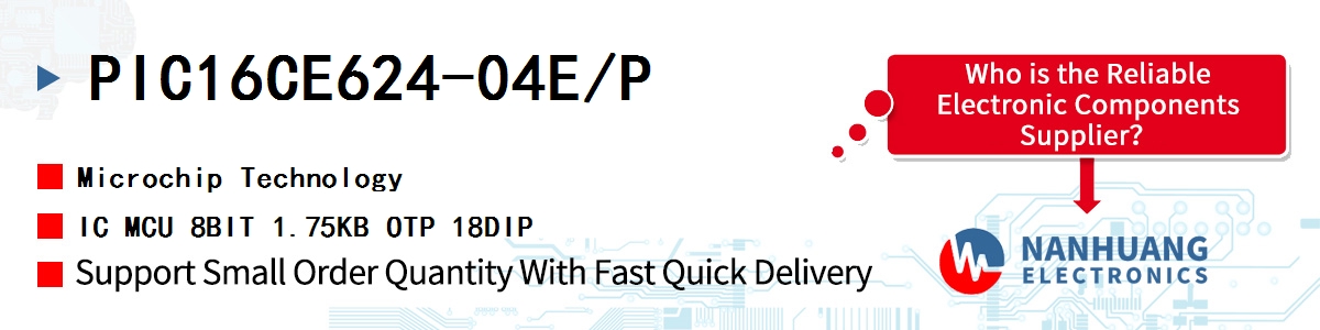 PIC16CE624-04E/P Microchip IC MCU 8BIT 1.75KB OTP 18DIP