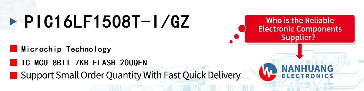 PIC16LF1508T-I/GZ Microchip IC MCU 8BIT 7KB FLASH 20UQFN