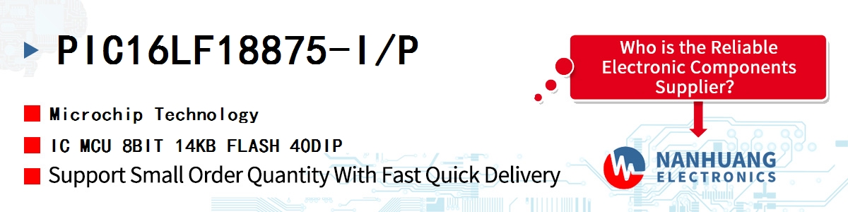 PIC16LF18875-I/P Microchip IC MCU 8BIT 14KB FLASH 40DIP
