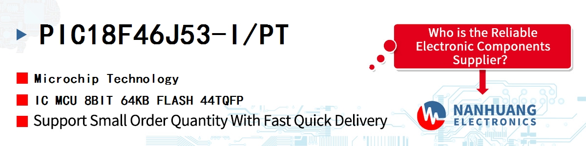 PIC18F46J53-I/PT Microchip IC MCU 8BIT 64KB FLASH 44TQFP