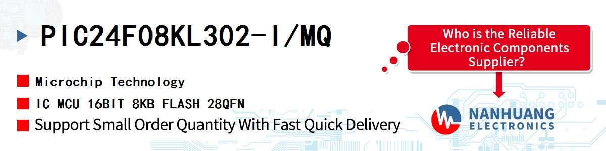 PIC24F08KL302-I/MQ Microchip IC MCU 16BIT 8KB FLASH 28QFN