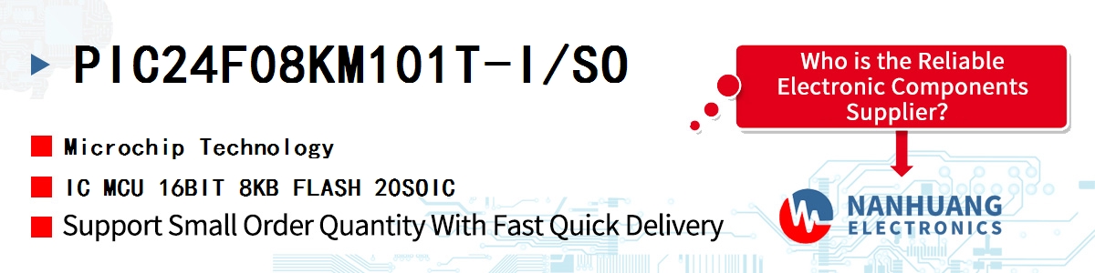 PIC24F08KM101T-I/SO Microchip IC MCU 16BIT 8KB FLASH 20SOIC