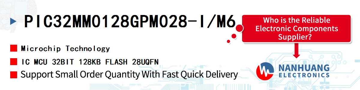 PIC32MM0128GPM028-I/M6 Microchip IC MCU 32BIT 128KB FLASH 28UQFN
