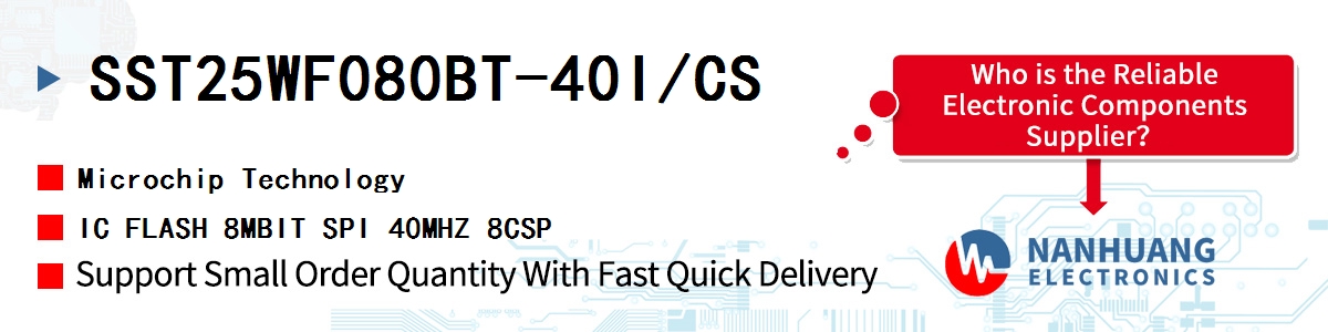 SST25WF080BT-40I/CS Microchip IC FLASH 8MBIT SPI 40MHZ 8CSP