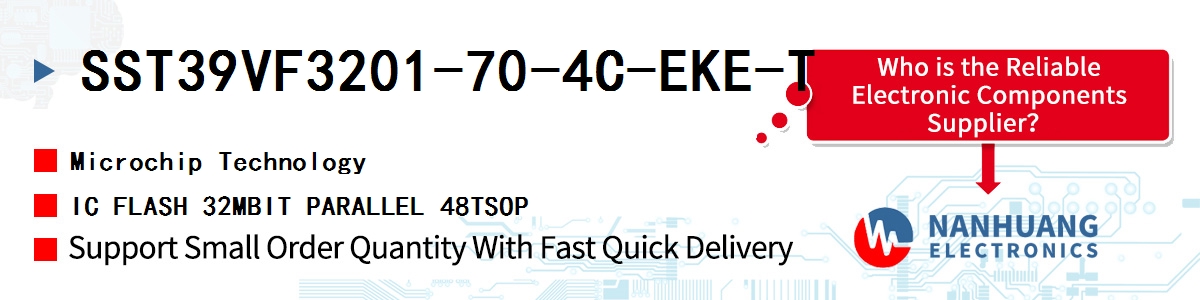 SST39VF3201-70-4C-EKE-T Microchip IC FLASH 32MBIT PARALLEL 48TSOP