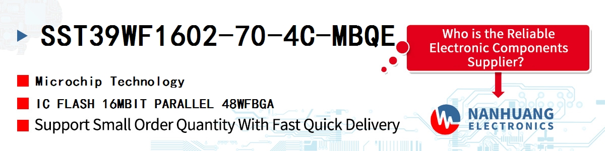 SST39WF1602-70-4C-MBQE Microchip IC FLASH 16MBIT PARALLEL 48WFBGA