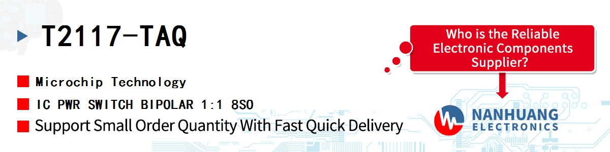T2117-TAQ Microchip IC PWR SWITCH BIPOLAR 1:1 8SO