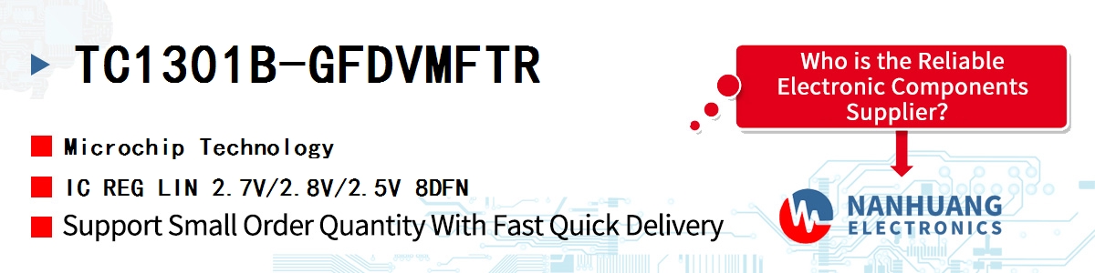 TC1301B-GFDVMFTR Microchip IC REG LIN 2.7V/2.8V/2.5V 8DFN