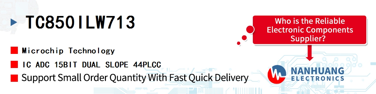 TC850ILW713 Microchip IC ADC 15BIT DUAL SLOPE 44PLCC