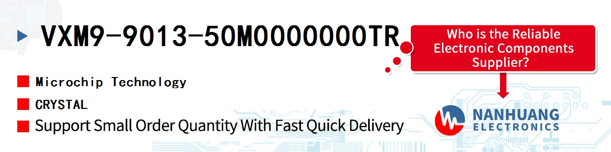 VXM9-9013-50M0000000TR Microchip CRYSTAL