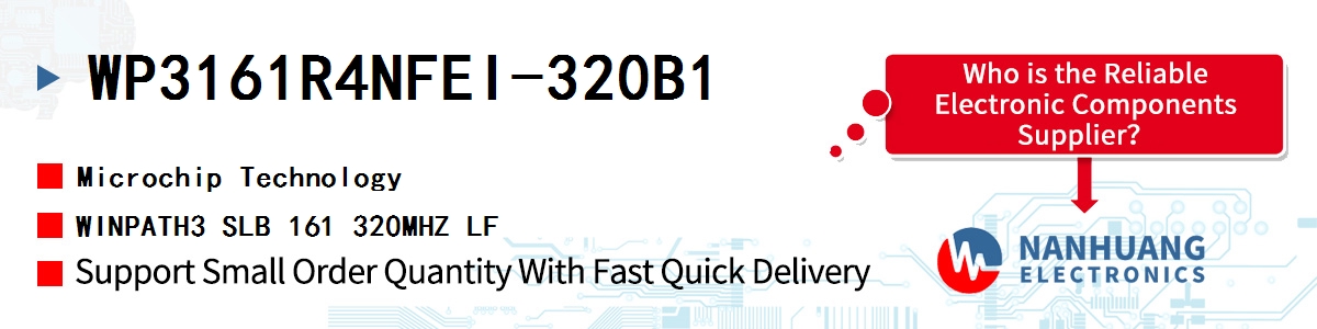WP3161R4NFEI-320B1 Microchip WINPATH3 SLB 161 320MHZ LF