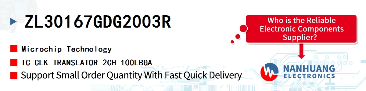 ZL30167GDG2003R Microchip IC CLK TRANSLATOR 2CH 100LBGA